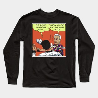 The Price is Wrong Bobby Long Sleeve T-Shirt